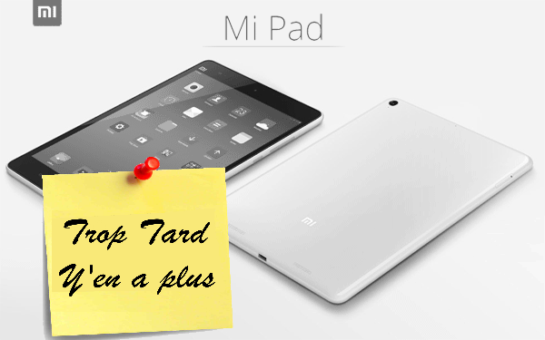 La super tablette Xiaomi MIPAD (version 1), Tegra K1 (...)